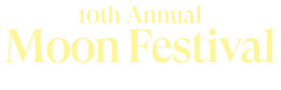 10th Annual Moon Festival